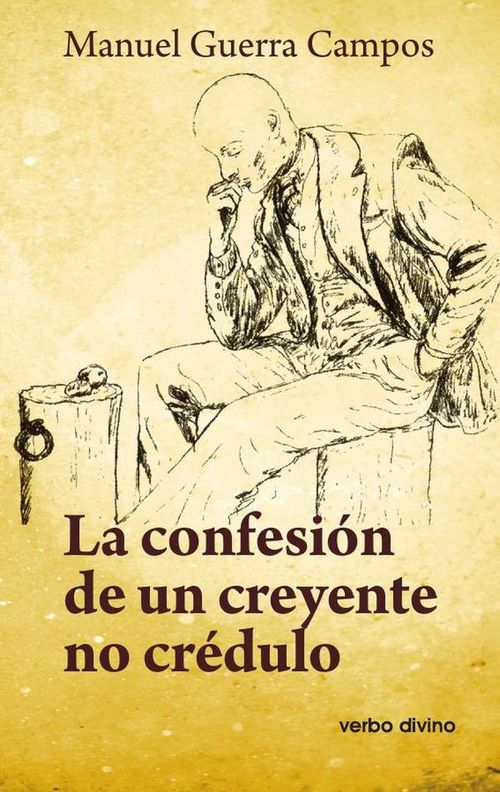 La confesion de un creyente no credulo