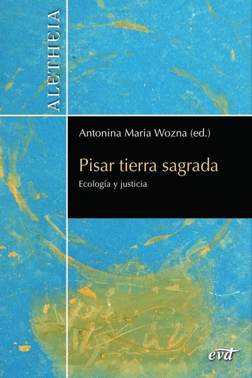 Pisar tierra sagrada