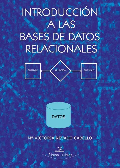 Introduccion a las Bases de Datos relacionales