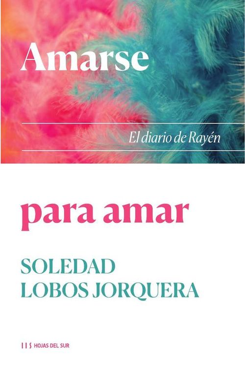 Amarse para amar El diario de Rayen