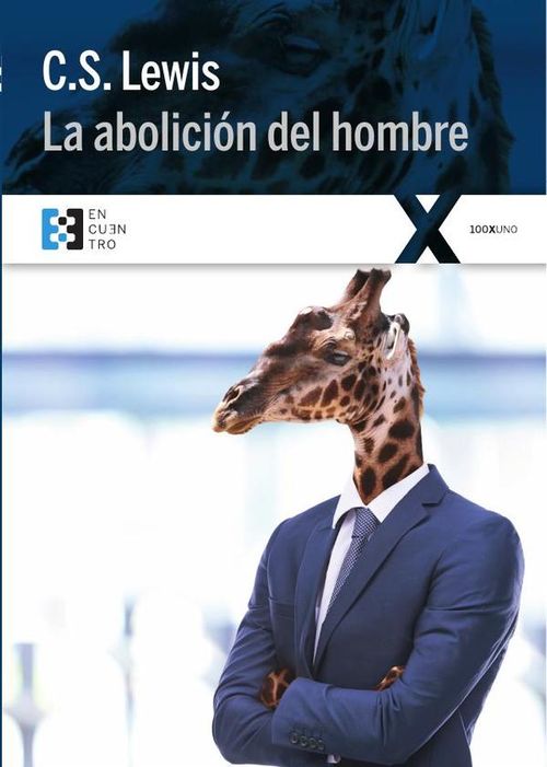 La abolicion del hombre