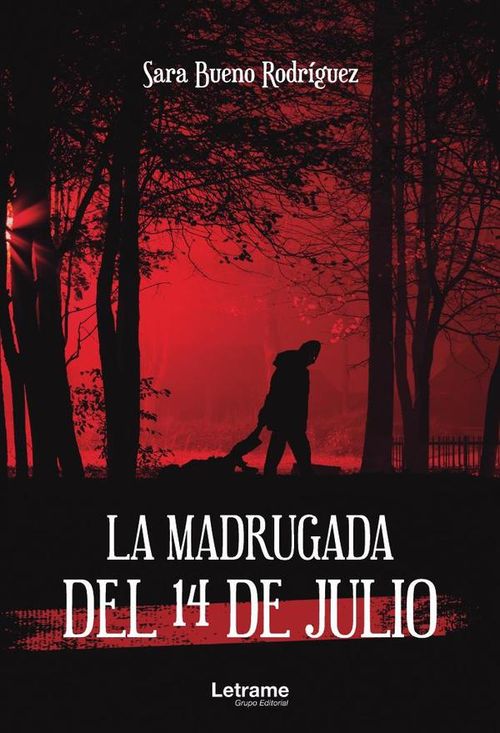 La madrugada del 14 de julio