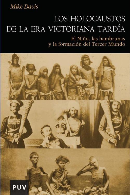Los holocaustos de la Era Victoriana tardia
