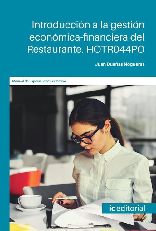 Introduccion a la gestion economica-financiera del Restaurante