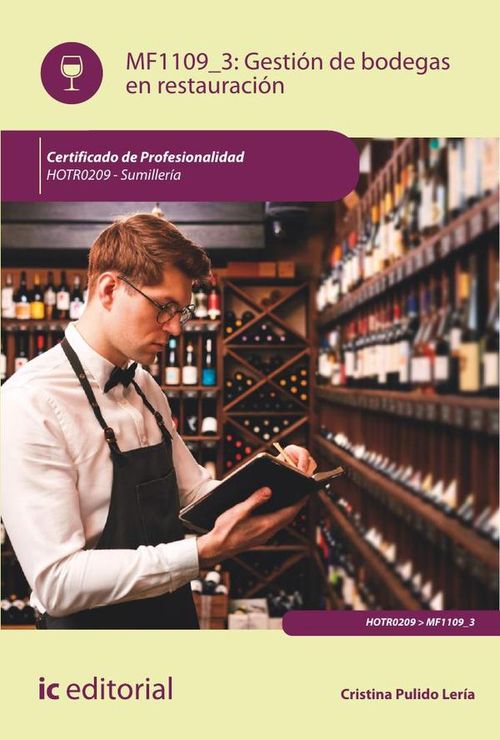 Gestion de bodegas en restauracion HOTR0209 - Sumilleria