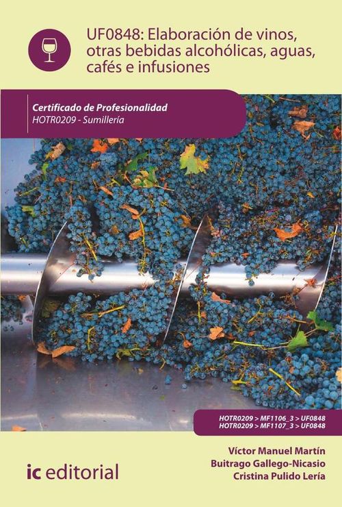 Elaboracion de vinos otras bebidas alcoholicas aguas cafes e infusiones HOTR0209 - Sumilleria