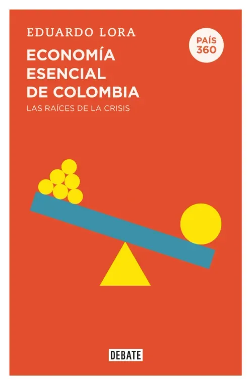 Economia esencial de Colombia Pais 360