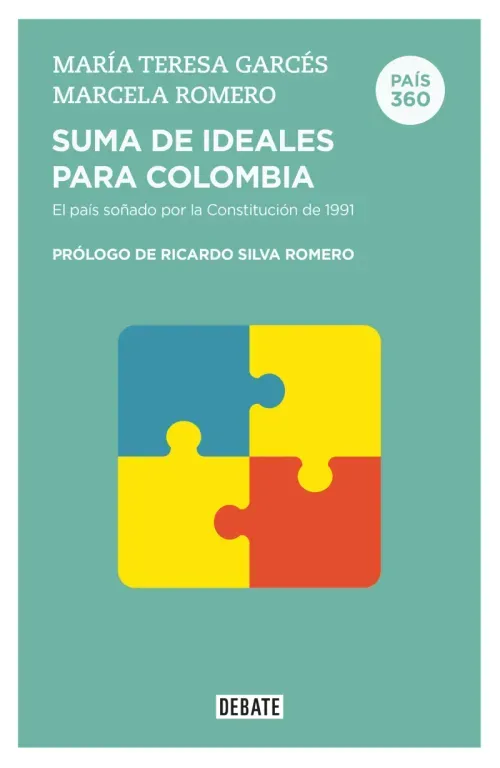 Suma de ideales para Colombia  Pais 360