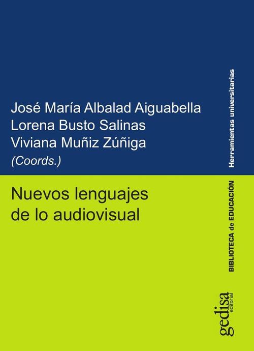 Nuevos lenguajes de lo audiovisual