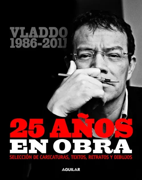 Vladdo 1986-2011 25 anos en obra