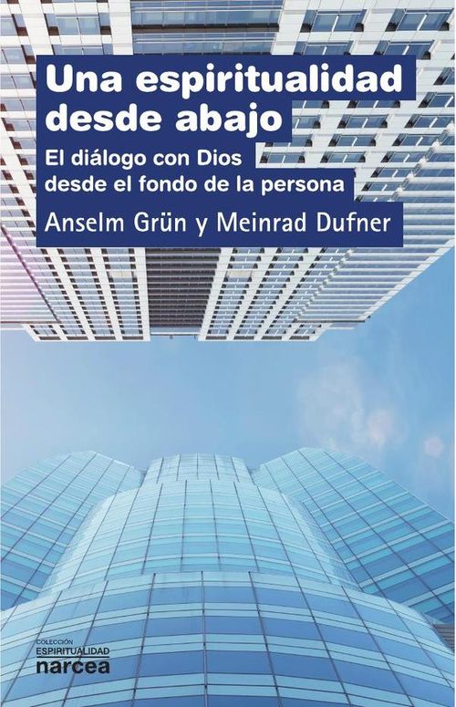 Una espiritualidad desde abajo