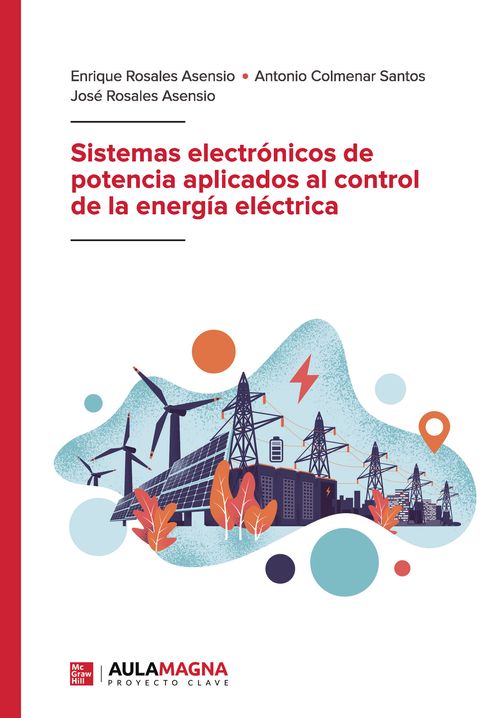 Sistemas electr243nicos de potencia aplicados al control de la energ237a el233ctrica