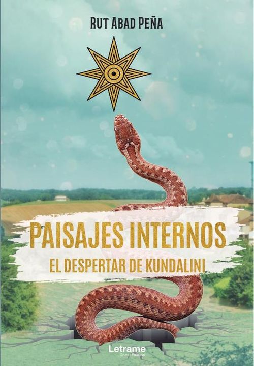 Paisajes internos El despertar de Kundalini
