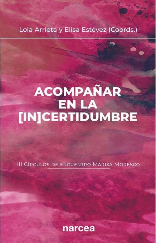 Acompanar en la incertidumbre