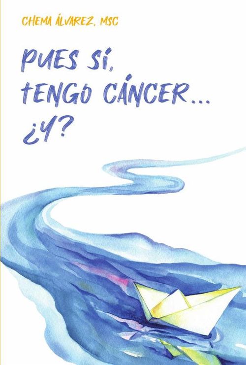 Pues si tengo cancer Y