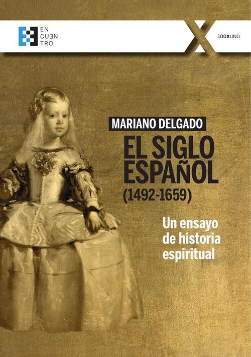 El Siglo Espanol 1492-1659