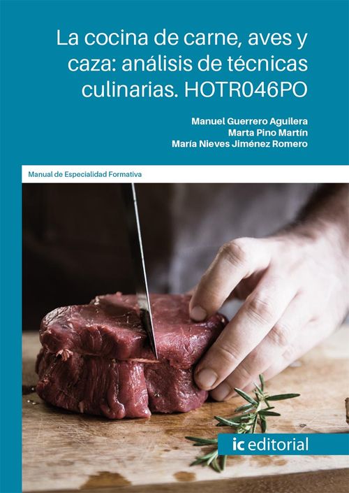 La cocina de carne aves y caza analisis de tecnicas culinarias