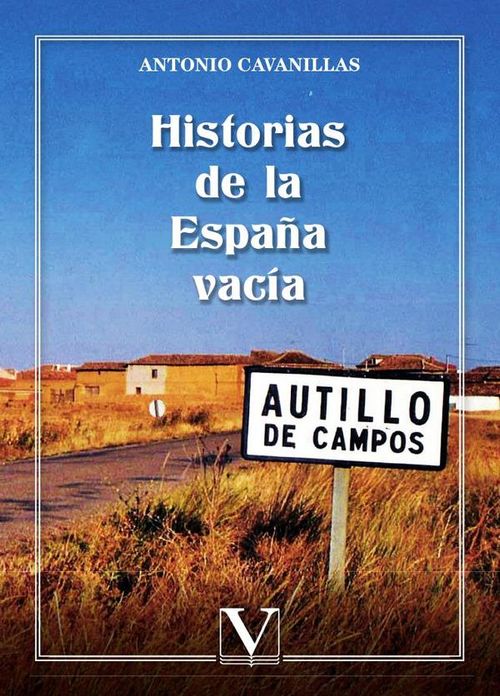 Historias de la Espana vacia