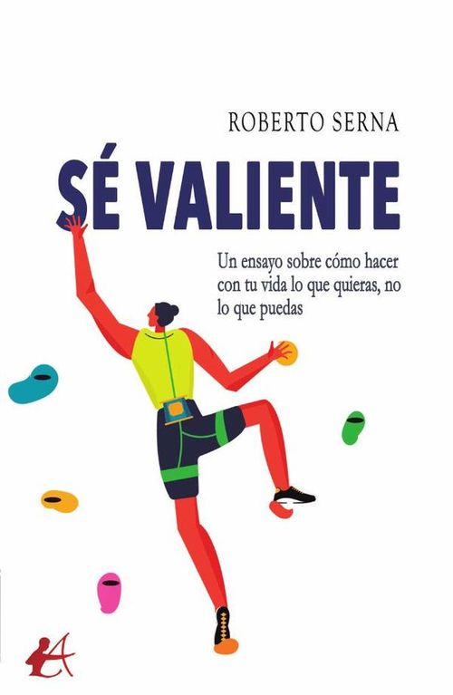Se valiente