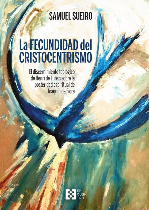 La fecundidad del cristocentrimo