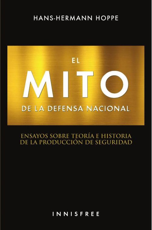 El mito de la defensa nacional