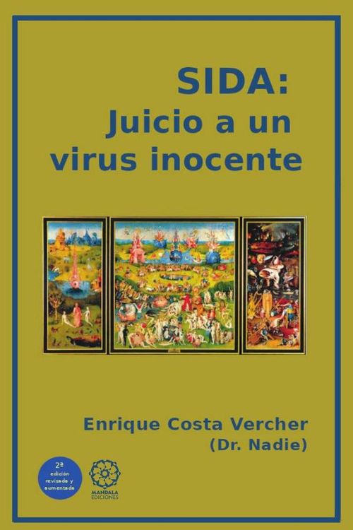 SIDA Juicio a un virus inocente