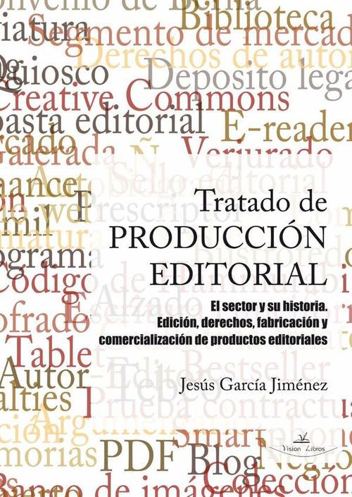 Tratado de produccion editorial