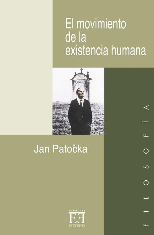 El movimiento de la existencia humana