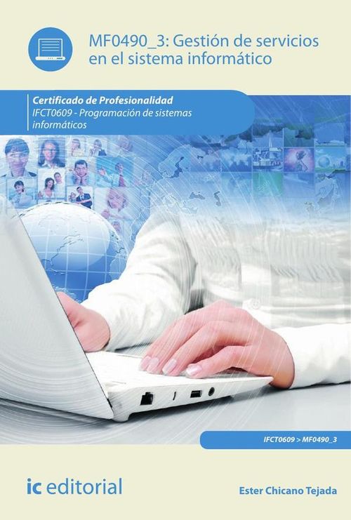 Gestion de servicios en el sistema informatico IFCT0609 - Programacion de sistemas informaticos