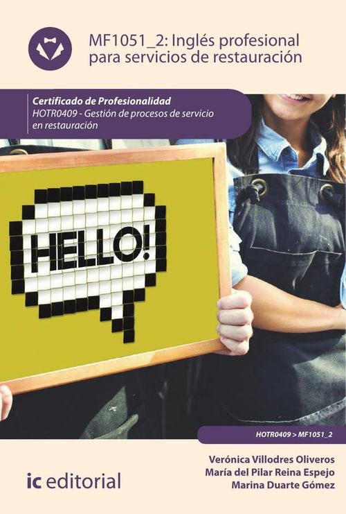 Ingles profesional para servicios de restauracion HOTR0409 - Gestion de procesos de servicio en rest