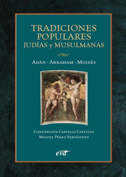 Tradiciones populares judias y musulmanas
