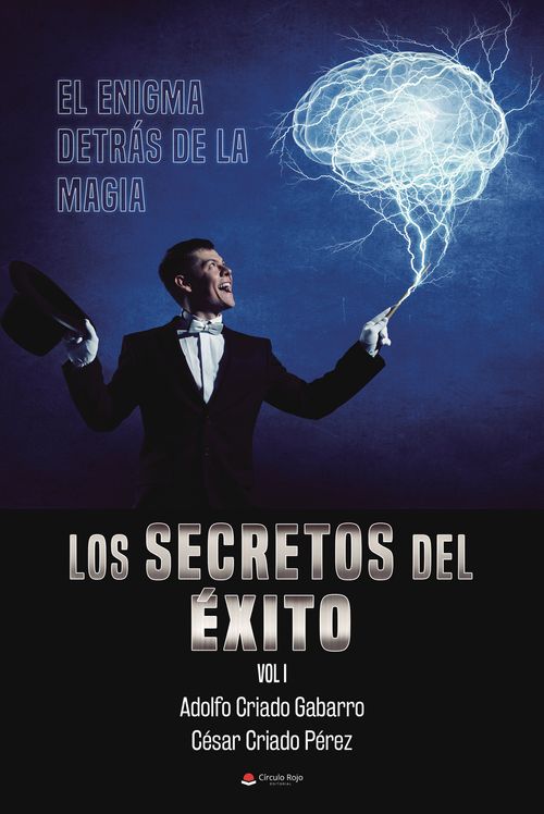 Los secretos del 233xito Vol I