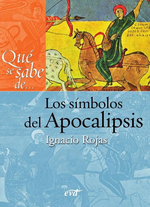 Que se sabe de Los simbolos del Apocalipsis