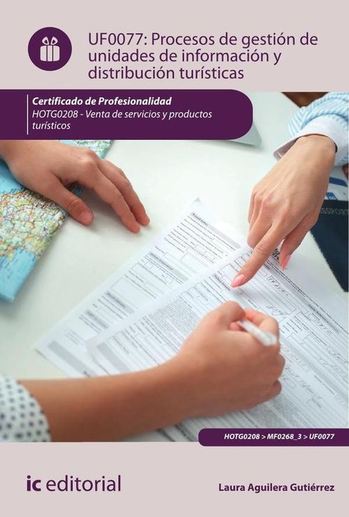 Procesos de gestion de unidades de informacion y distribucion turisticas  HOTG0208 -  Venta de produ