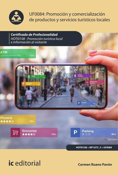 Promocion y comercializacion de productos y servicios turisticos locales HOTI0108 - Promocion turist