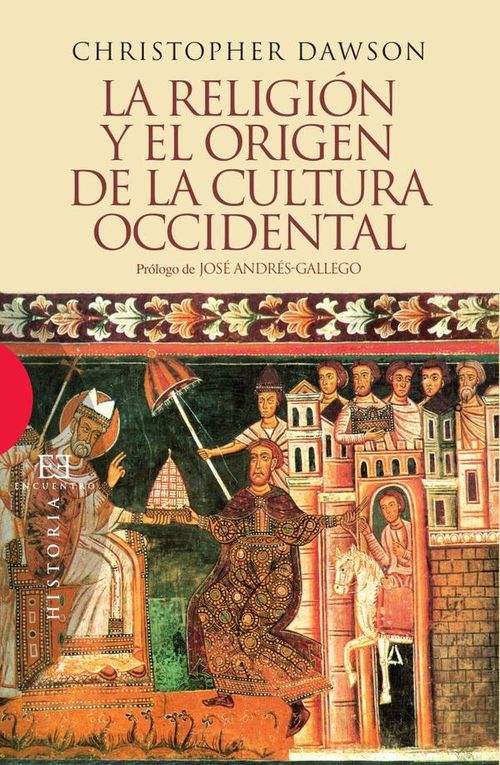 La religion y el origen de la cultura occidental