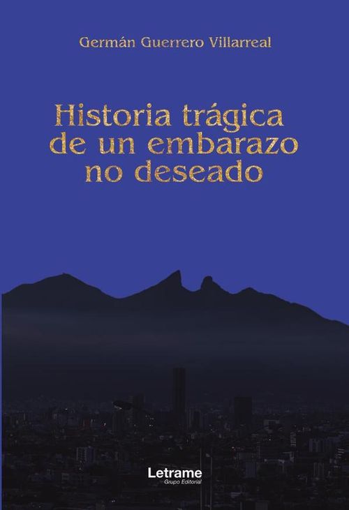 Historia tragica de un embarazo no deseado