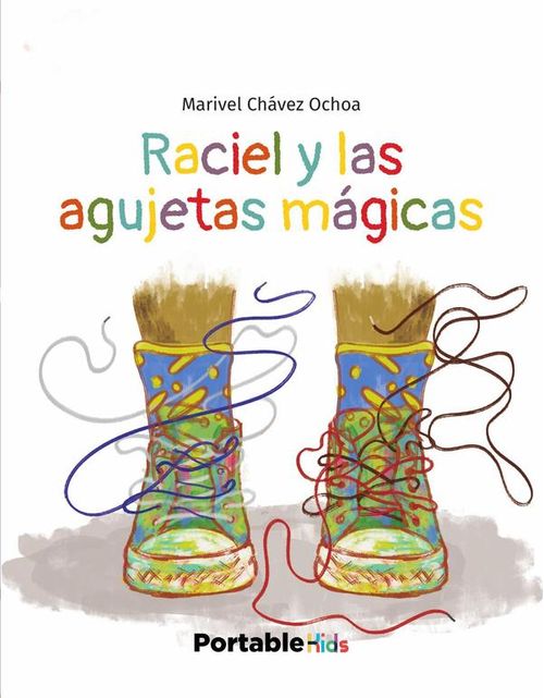 Raciel y las agujetas magicas