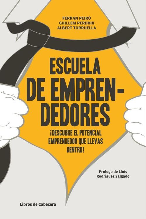 Escuela de emprendedores Descubre el potencial emprendedor que llevas dentro