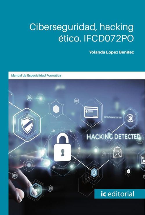 Ciberseguridad hacking etico