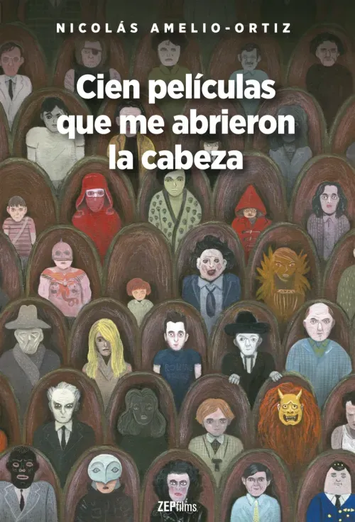 Cien peliculas que me abrieron la cabeza