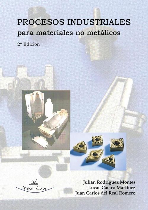 Procesos industriales para materiales no metalicos