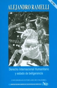 Derecho internacional humanitario y estado de beligerancia - 2da Edicion