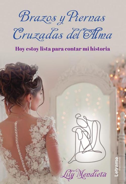 Brazos y piernas Cruzadas del alma Hoy estoy lista para contar mi historia