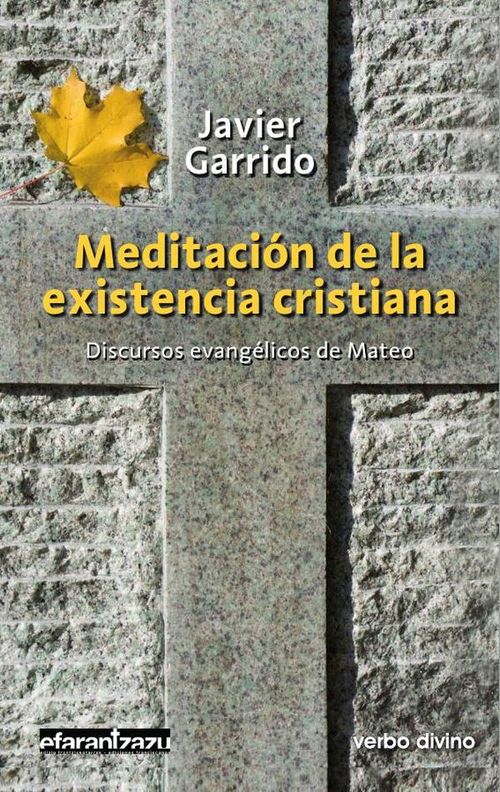 Meditacion de la existencia cristiana