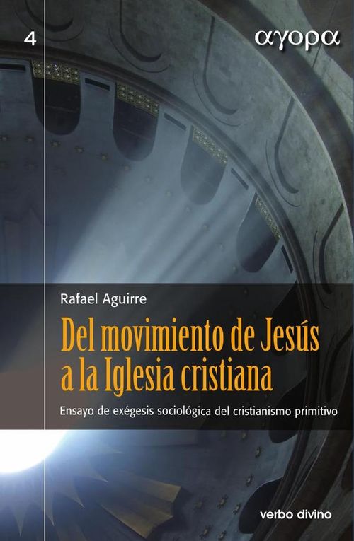 Del movimiento de Jesus a la Iglesia cristiana