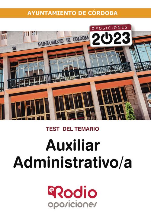 Auxiliar Administrativoa del Ayuntamiento de C243rdoba 2023 Test del Temario