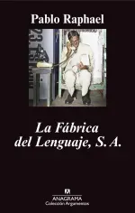 La Fabrica del Lenguaje S A