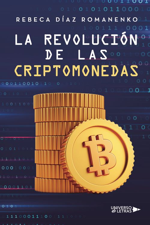 La Revoluci243n de las Criptomonedas