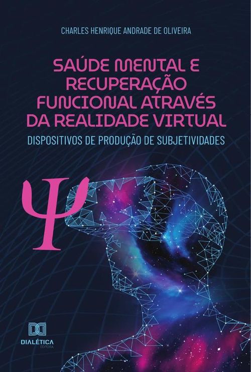 Saude Mental e Recuperação Funcional atraves da Realidade Virtual
